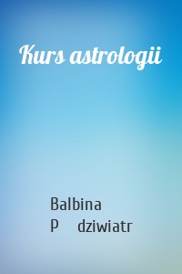 Kurs astrologii