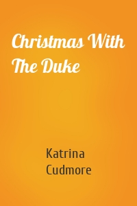 Christmas With The Duke