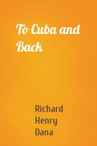 To Cuba and Back