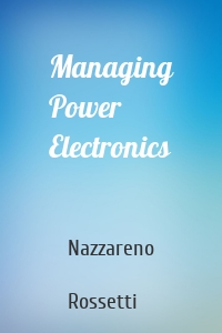 Managing Power Electronics