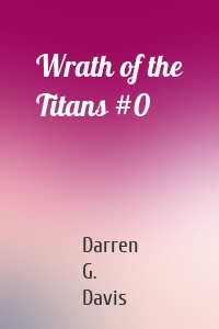 Wrath of the Titans #0
