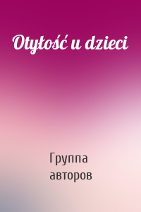 Otyłość u dzieci