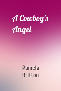 A Cowboy's Angel