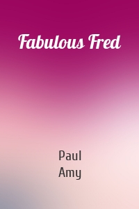 Fabulous Fred