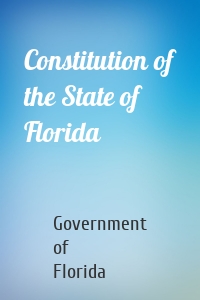 Constitution of the State of Florida