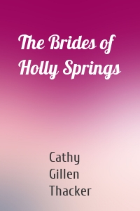 The Brides of Holly Springs