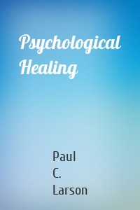 Psychological Healing