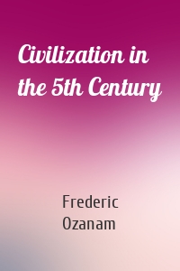 Civilization in the 5th Century