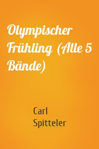 Olympischer Frühling (Alle 5 Bände)