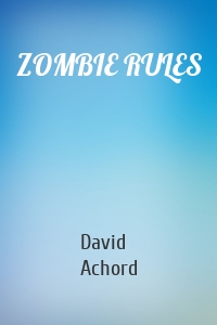 ZOMBIE RULES