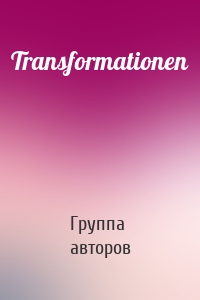 Transformationen