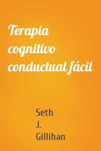 Terapia cognitivo conductual fácil