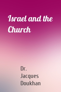 Israel and the Church