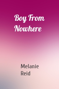 Boy From Nowhere