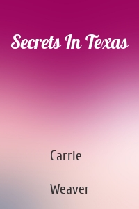 Secrets In Texas
