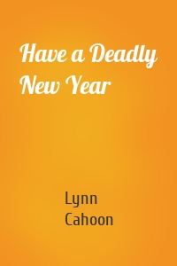 Have a Deadly New Year