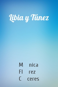 Libia y Túnez