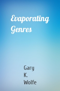 Evaporating Genres