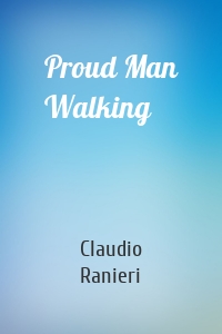 Proud Man Walking