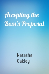 Accepting the Boss's Proposal