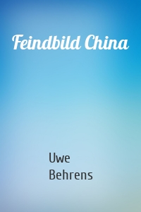 Feindbild China