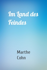 Im Land des Feindes