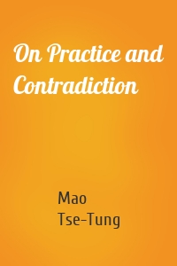 On Practice and Contradiction