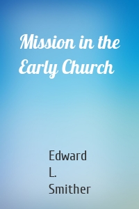 Mission in the Early Church