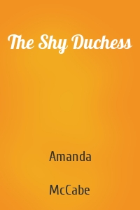 The Shy Duchess