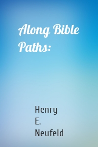 Along Bible Paths: