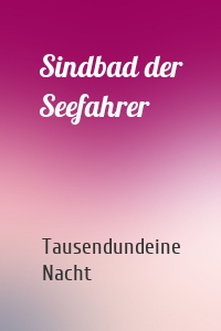 Sindbad der Seefahrer