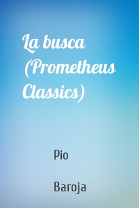 La busca (Prometheus Classics)