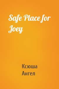 Safe Place for Joey