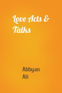 Love Acts & Talks