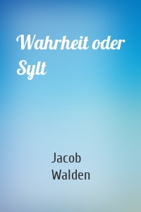 Wahrheit oder Sylt