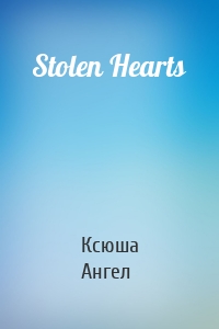 Stolen Hearts