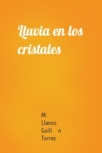 Lluvia en los cristales