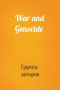 War and Genocide