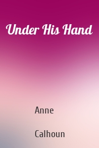 Under His Hand