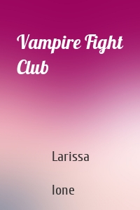 Vampire Fight Club