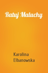 Ratuj Maluchy
