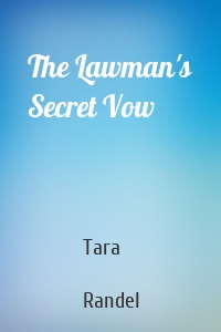 The Lawman's Secret Vow