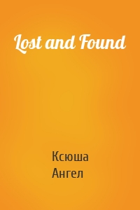 Lost and Found