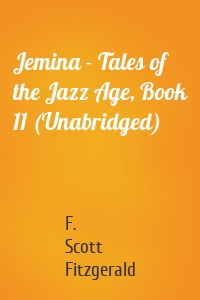 Jemina - Tales of the Jazz Age, Book 11 (Unabridged)