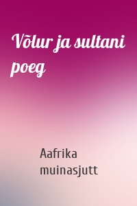 Võlur ja sultani poeg