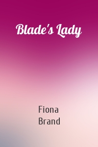 Blade's Lady