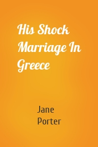 His Shock Marriage In Greece