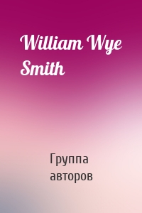 William Wye Smith