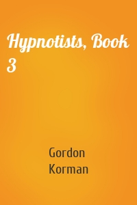 Hypnotists, Book 3