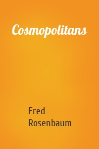 Cosmopolitans